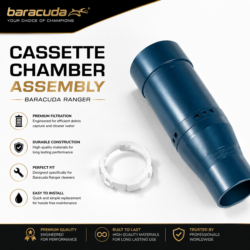CASSETTE CHAMBER ASSEMBLY BARACUDA RANGER